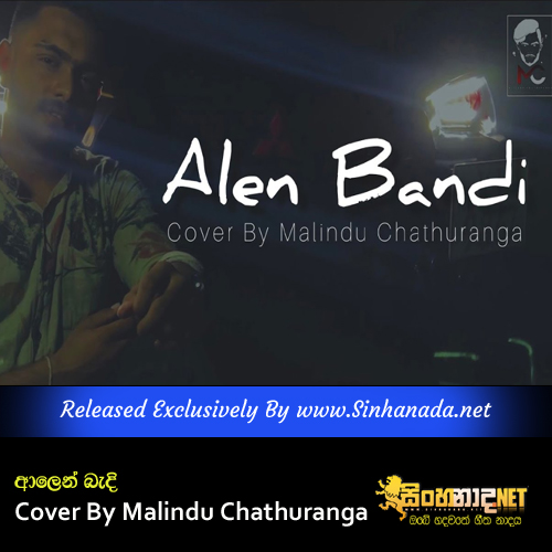 Alen Bandi Cover By Malindu Chathuranga.mp3