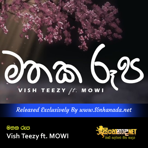 Mathaka Roopa - Vish Teezy ft. MOWI.mp3