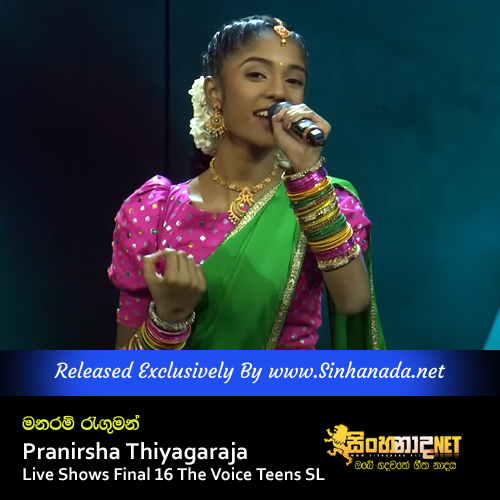 Manaram Raguman - Pranirsha Thiyagaraja Live Shows Final 16 The Voice Teens SL.mp3
