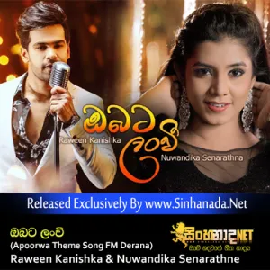 Cover Art – Obata Lanvee (Apoorwa Theme Song FM Derana) - Raween Kanishka & Nuwandika Senarathne.mp3