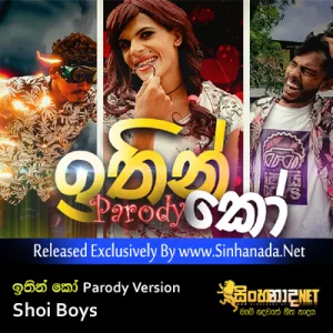 Cover Art – Ithin Ko Parody Version - Shoi Boys.mp3