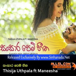 Cover Art – Sansaara Pem Heena - Thisija Uthpala ft Maneesha.mp3