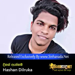 Cover Art – Dinak Athnam - Hashan Dilruka.mp3
