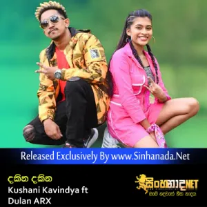 Cover Art – Dakina Dakina - Kushani Kavindya ft Dulan ARX.mp3