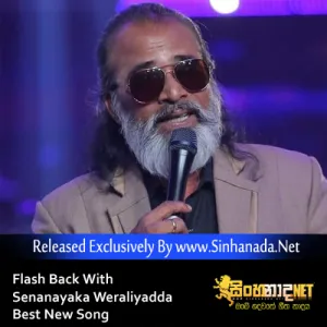 Cover Art – Flash Back With Senanayaka Weraliyadda Best New Song.mp3