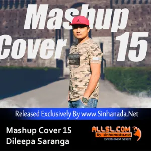 Cover Art – Mashup Cover 15 - Dileepa Saranga.mp3