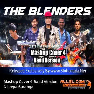 Mashup Cover 4 Band Version - Dileepa Saranga.mp3