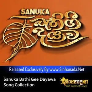 Cover Art – Sanuka Bathi Gee Dayawa Song Collection 2021.mp3