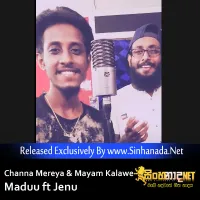 Cover Art – Channa Mereya & Mayam Kalawe - Maduu ft Jenu.mp3