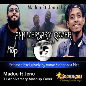 Cover Art – Maduu ft Jenu 11 Anniversary Mashup Cover.mp3