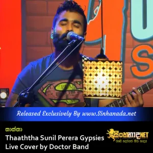 Cover Art – Thaaththa Sunil Perera Gypsies - Live Cover by Doctor Band.mp3