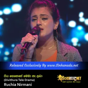 Cover Art – Piya Senehe Mema Na Laba (Divithura Tele Drama) - Ruchia Nirmani.mp3