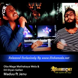 Cover Art – Oba Mage Mathakaya Wela & Dil Diyan Gallan - Maduu ft Jenu.mp3