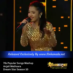 Cover Art – 70s Popular Songs Mashup - Anjali Methsara Dream Star Season 10.mp3