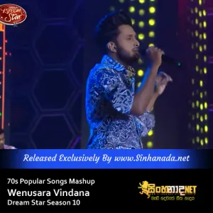 Cover Art – Mee Amba Wanaye 70s Popular Songs Mashup - Wenusara Vindana Dream Star Season 10.mp3