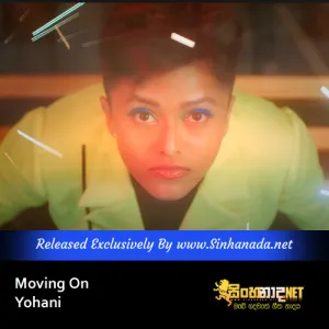 Cover Art – Moving On - Yohani.mp3