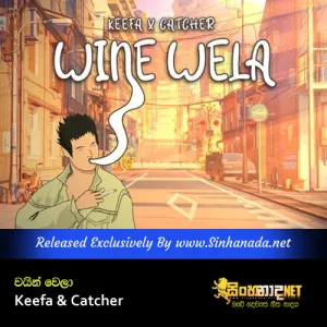 Cover Art – Wine Wela - Keefa & Catcher.mp3