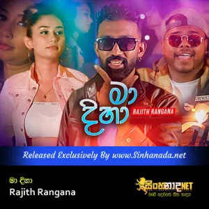 Cover Art – Ma Diha - Rajith Rangana.mp3