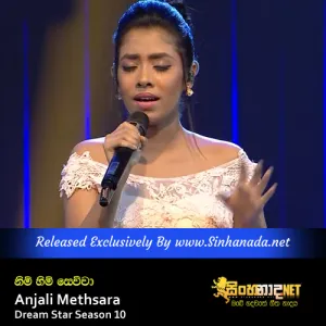 Cover Art – Nim Him Sewwa Ma Sasare - Anjali Methsara Dream Star Season 10.mp3