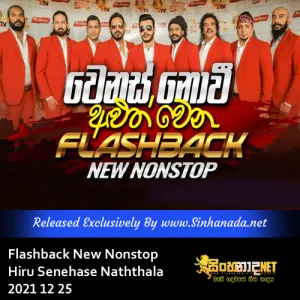 Cover Art – Flash Back New Nonstop - Hiru Senehase Naththala 2021 12 25.mp3