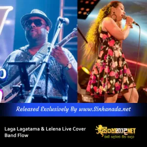 Cover Art – Laga Lagatama & Lelena Live Cover - Band Flow.mp3