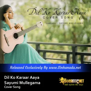 Cover Art – Dil Ko Karaar Aaya - Sayumi Mullegama Cover Song.mp3