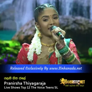 Cover Art – Galana Seetha Jale - Pranirsha Thiyagaraja Live Shows Top 12 The Voice Teens SL.mp3