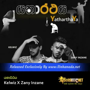 Cover Art – Yatharthaya - Kelwiz X Zany Inzane.mp3