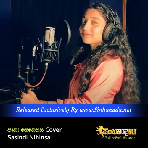 Cover Art – Pana Senehasa Almen Imbagena - Sath Piyuman Matha Nuba Ada Sadaki Cover Sasindi Nihinsa.mp3