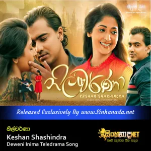 Nilvarna - Keshan Shashindra Deweni Inima Teledrama Song.mp3