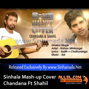 Cover Art – Sinhala Mash-up Cover - Chandana Walpola Ft Shahil Himansa.mp3