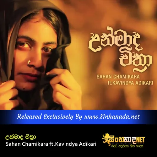 Unmada Chithra - Sahan Chamikara ft.Kavindya Adikari.mp3