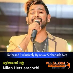 Cover Art – Lokayen Yamu - Nilan Hettiarachchi.mp3