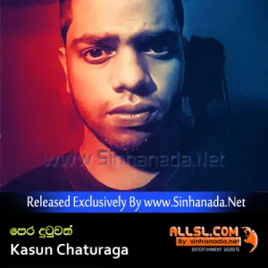 Cover Art – Pera Dutuwath - Kasun Chaturaga.mp3