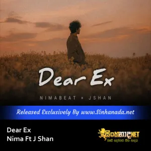 Cover Art – Dear Ex - Nima Ft J Shan.mp3