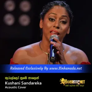 Cover Art – Kurullo Numbe Thalen - Kushani Sandareka Acoustic Cover.mp3