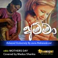 Cover Art – Amma MOTHERS DAY Covered by Maduu Shanka.mp3