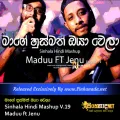 Cover Art – Maage Husmath Oya Wel Sinhala Hindi Mashup V.19 - Maduu ft Jenu.mp3