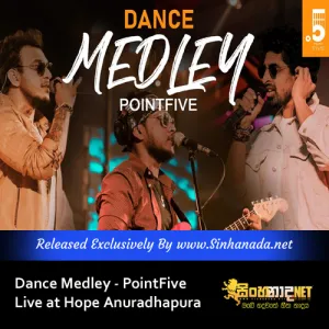 Cover Art – Dance Medley - PointFive Live at Hope Anuradhapura.mp3