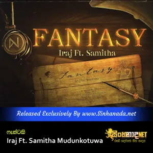 Cover Art – Fantasy - Iraj Ft. Samitha Mudunkotuwa.mp3