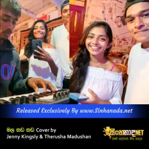 Cover Art – Mala Kada Kada Cover by Jenny Kingsly & Therusha Madushan.mp3