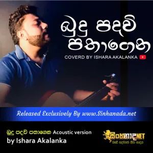 Budu padavi pathagena Acoustic version by Ishara Akalanka.mp3