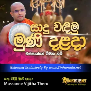 Cover Art – Sadhu Wandimu Muni Dalada - Massanne Vijitha Thero.mp3