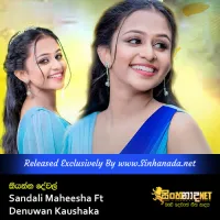 Cover Art – Kiyanna Dewal - Sandali Maheesha Ft Denuwan Kaushaka.mp3