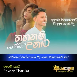 Cover Art – Thahanam Unata - Adare Thiyennema Ridena Than Wala - Raveen Tharuka.mp3