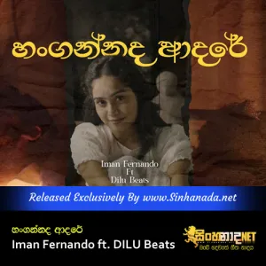 Cover Art – Hangannada Adare ( Oba Gawa Nawathina Chethana ) - Iman Fernando ft. DILU Beats.mp3