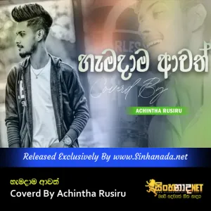 Cover Art – Hamadama Awath Coverd By Achintha Rusiru.mp3