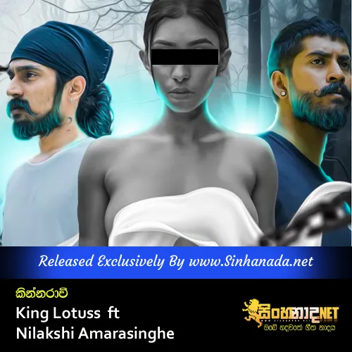 Cover Art – Kinnarawi - King Lotuss ft Nilakshi Amarasinghe.mp3