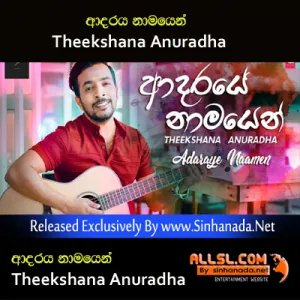 Adaraye Namen - Theekshana Anuradha.mp3