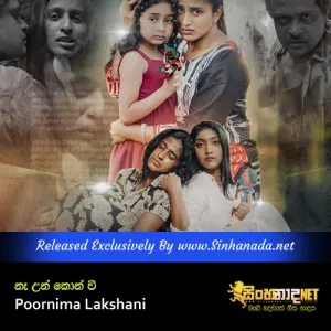 Cover Art – Ne Un Kon Vee - Poornima Lakshani.mp3